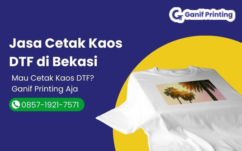 Jasa Cetak Kaos DTF di Bekasi