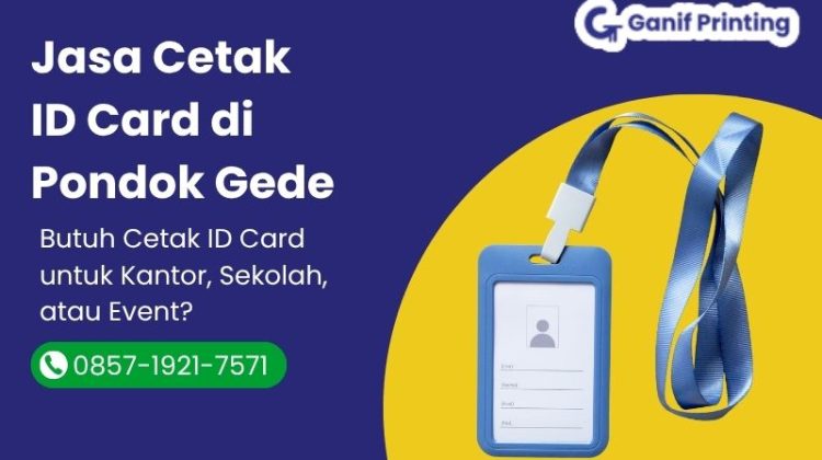Jasa Cetak ID Card di Pondok Gede