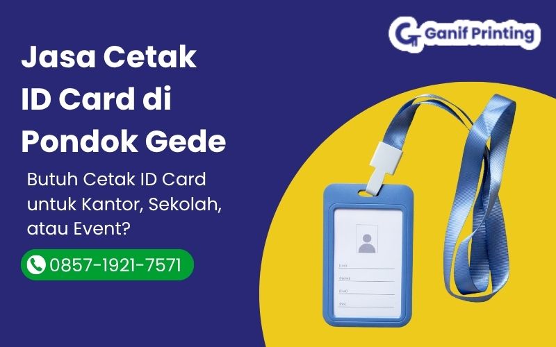 Jasa Cetak ID Card di Pondok Gede