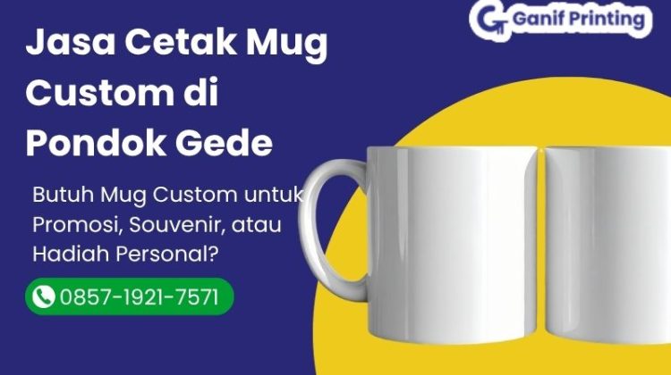 Jasa Cetak Mug Custom di Pondok Gede