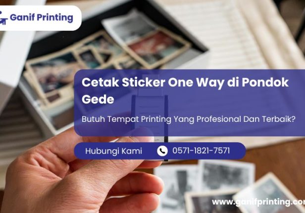 Jasa Cetak Sticker One Way di Pondok Gede