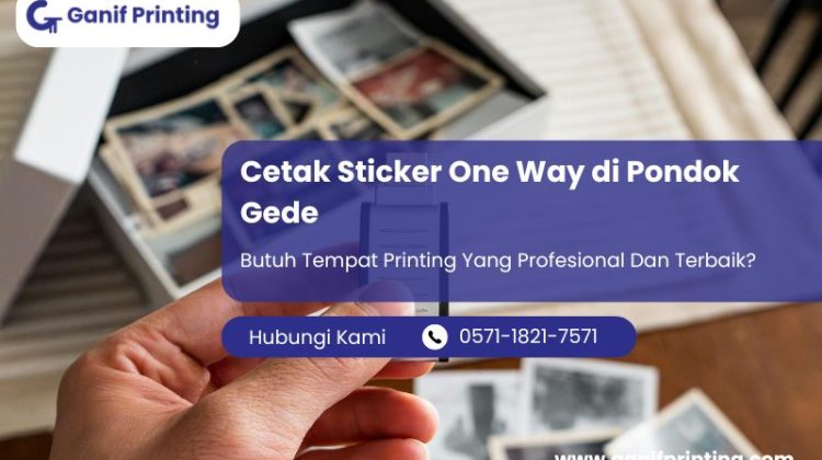 Jasa Cetak Sticker One Way di Pondok Gede