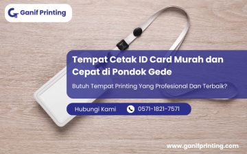 Tempat Cetak ID Card Murah dan Cepat di Pondok Gede