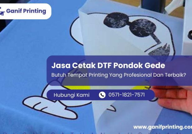Jasa Cetak DTF Pondok Gede