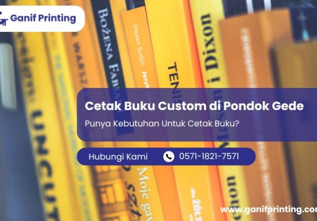 Cetak Buku Custom di Pondok Gede