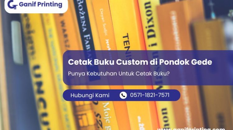 Cetak Buku Custom di Pondok Gede