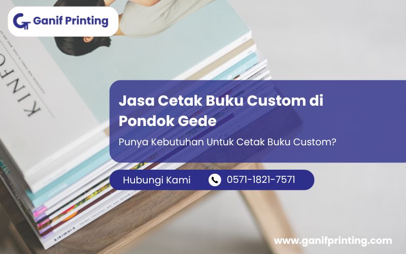 Jasa Cetak Buku Custom di Pondok Gede