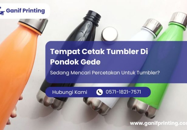 Tempat Cetak Tumbler Di Pondok Gede