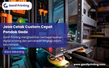 Jasa Cetak Custom Cepat Pondok Gede