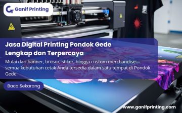 Jasa Digital Printing Pondok Gede Lengkap dan Terpercaya