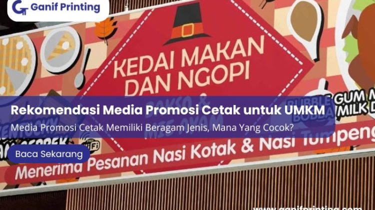 Rekomendasi Media Promosi Cetak untuk UMKM