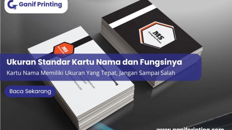 Ukuran Standar Kartu Nama dan Fungsinya