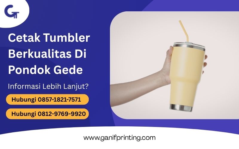 Cetak Tumbler Berkualitas Di Pondok Gede