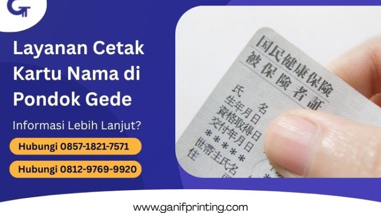 Layanan Cetak Kartu Nama di Pondok Gede