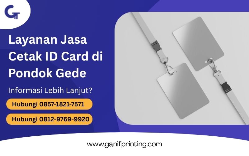 Layanan Jasa Cetak ID Card di Pondok Gede