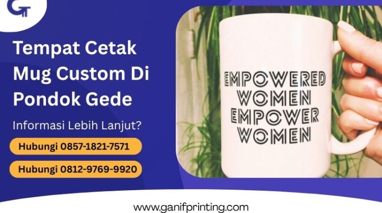 Tempat Cetak Mug Custom Di Pondok Gede