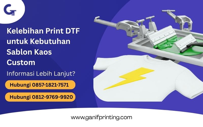Kelebihan Print DTF untuk Kebutuhan Sablon Kaos Custom