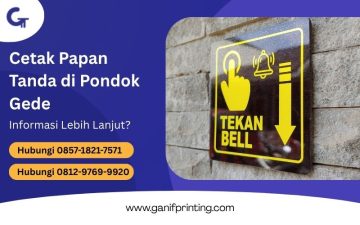 Cetak Papan Tanda di Pondok Gede