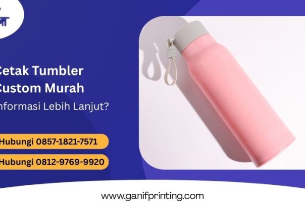 Cetak Tumbler Custom Murah