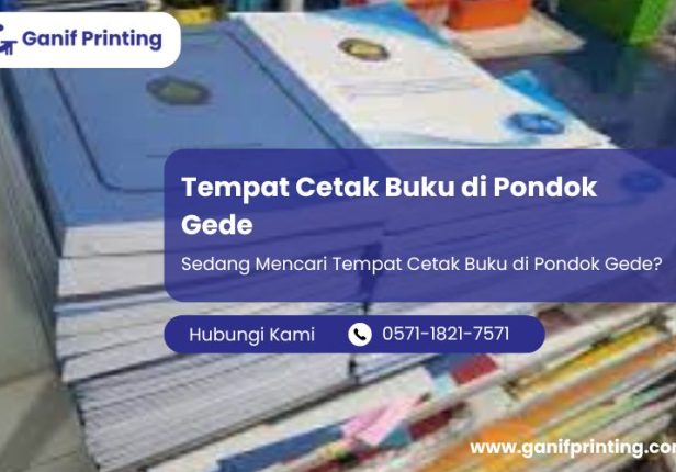 Tempat Cetak Buku di Pondok Gede