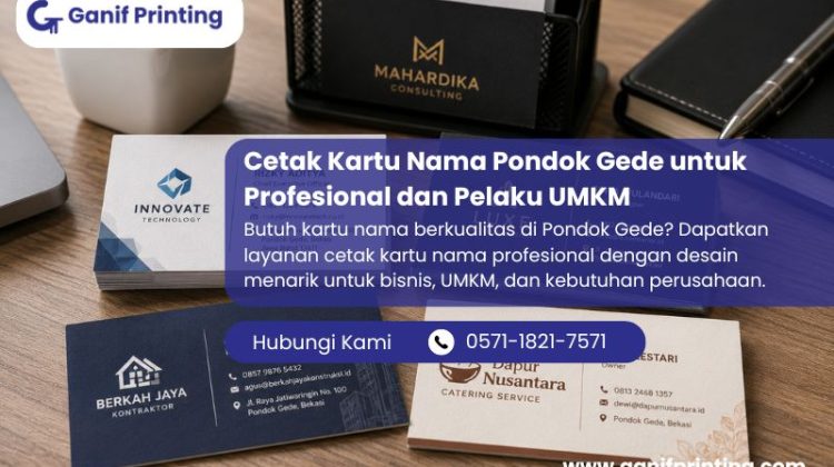 Cetak Kartu Nama Pondok Gede untuk Profesional dan Pelaku UMKM