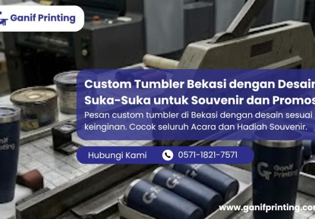 Custom Tumbler Bekasi dengan Desain Suka-Suka untuk Souvenir dan Promosi
