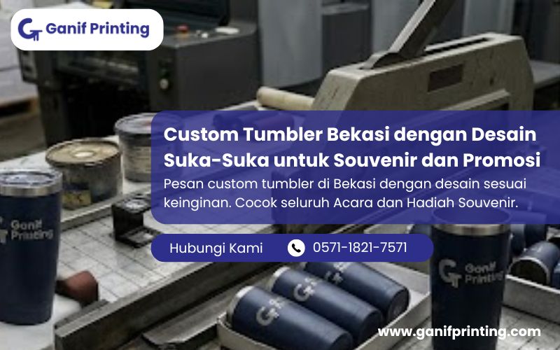 Custom Tumbler Bekasi dengan Desain Suka-Suka untuk Souvenir dan Promosi