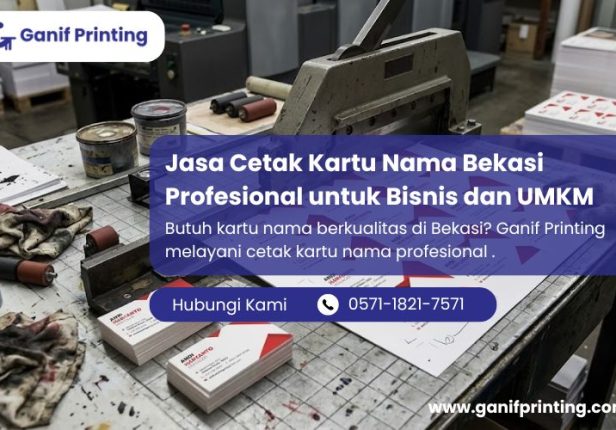 Jasa Cetak Kartu Nama Bekasi Profesional untuk Bisnis dan UMKM