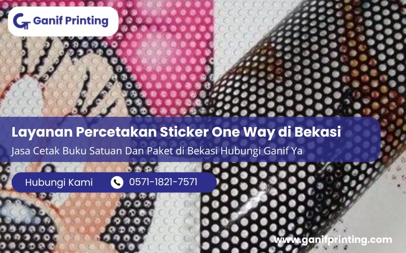 Layanan Percetakan Sticker One Way di Bekasi