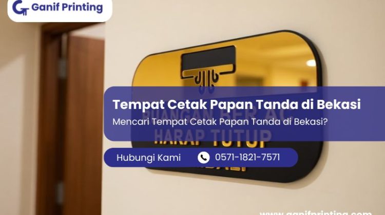 Tempat Cetak Papan Tanda di Bekasi