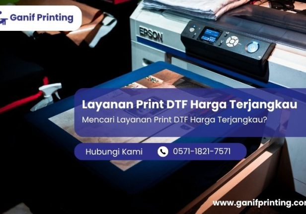 Layanan Print DTF Harga Terjangkau