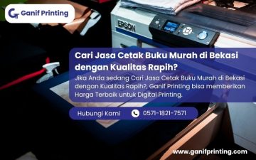 Cari Jasa Cetak Buku Murah di Bekasi dengan Kualitas Rapih?