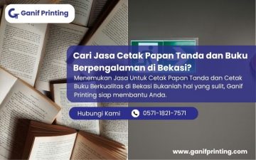 Cari Jasa Cetak Papan Tanda dan Buku Berpengalaman di Bekasi?