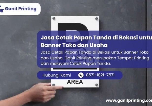 Jasa Cetak Papan Tanda di Bekasi untuk Banner Toko dan Usaha